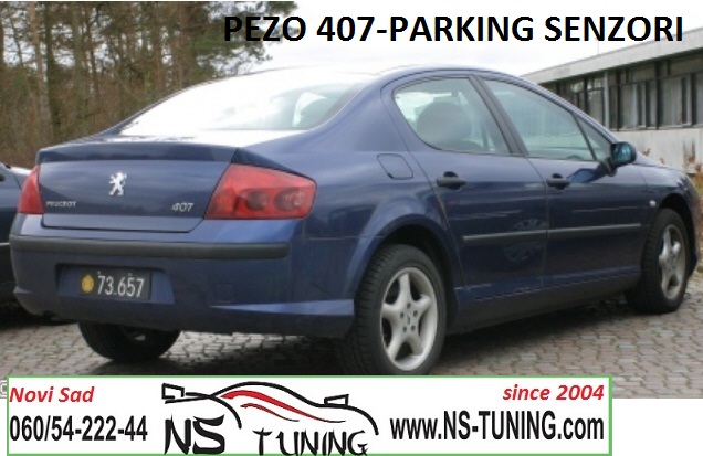 pezo 407 2004 2005 2006 2007 2008 2009 2010 2011  ugradnja parking senzori sa ekranom novi sad ns tuning